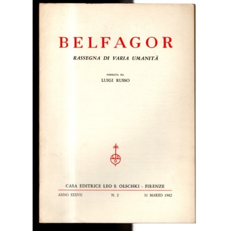 BELFAGOR. RASSEGNA DI VARIA UMANITÀ-n 2, 31 marzo-1982