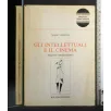 GLI INTELLETTUALI E IL CINEMA