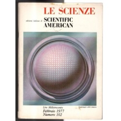 LE SCIENZE. EDIZIONE ITALIANA DI SCIENTIFIC AMERICAN-n 102, febbraio-1977