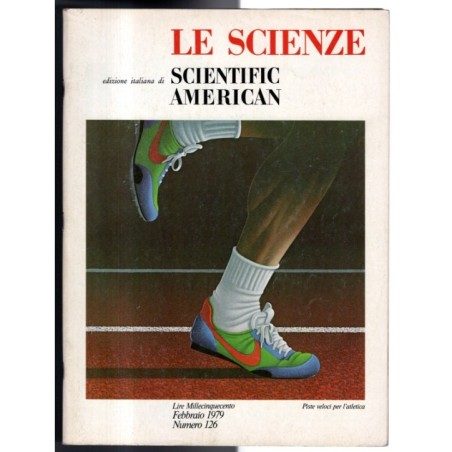 LE SCIENZE. EDIZIONE ITALIANA DI SCIENTIFIC AMERICAN-n 126, febbraio-1979