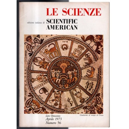 LE SCIENZE. EDIZIONE ITALIANA DI SCIENTIFIC AMERICAN-n 56, aprile-1973
