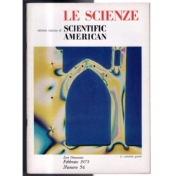 LE SCIENZE. EDIZIONE ITALIANA DI SCIENTIFIC AMERICAN-n 54, febbraio-1973