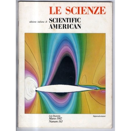 LE SCIENZE. EDIZIONE ITALIANA DI SCIENTIFIC AMERICAN-n 163, marzo-1982