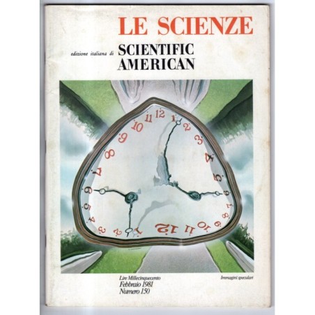 LE SCIENZE. EDIZIONE ITALIANA DI SCIENTIFIC AMERICAN-n 150, febbraio-1981