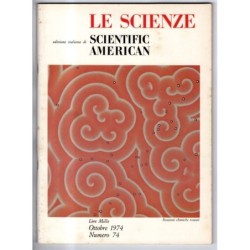 LE SCIENZE. EDIZIONE ITALIANA DI SCIENTIFIC AMERICAN-n 74, ottobre-1974