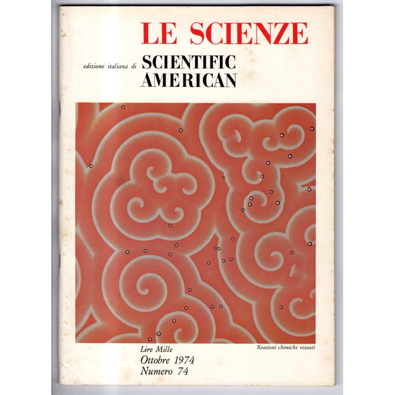 LE SCIENZE. EDIZIONE ITALIANA DI SCIENTIFIC AMERICAN-n 74, ottobre-1974