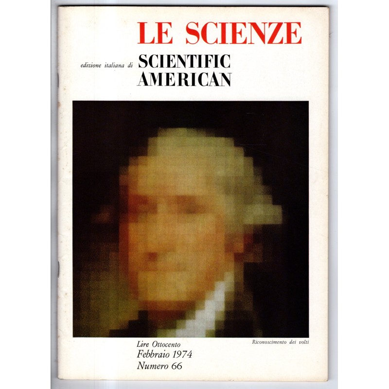 LE SCIENZE. EDIZIONE ITALIANA DI SCIENTIFIC AMERICAN-n 66, febbraio-1974