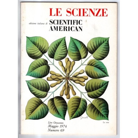 LE SCIENZE. EDIZIONE ITALIANA DI SCIENTIFIC AMERICAN-n 69, maggio-1974