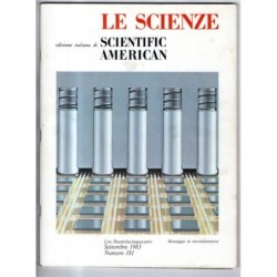 LE SCIENZE. EDIZIONE ITALIANA DI SCIENTIFIC AMERICAN-n 181, settembre-1983