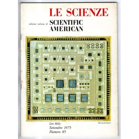 LE SCIENZE. EDIZIONE ITALIANA DI SCIENTIFIC AMERICAN-n 85, settembre-1975