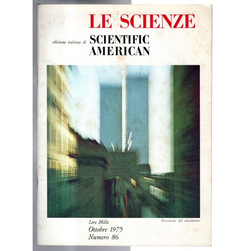 LE SCIENZE. EDIZIONE ITALIANA DI SCIENTIFIC AMERICAN-n 86, ottobre-1975