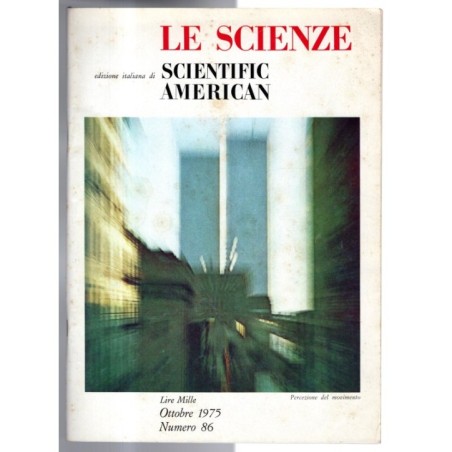 LE SCIENZE. EDIZIONE ITALIANA DI SCIENTIFIC AMERICAN-n 86, ottobre-1975