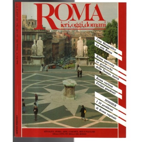 ROMA IERI, OGGI, DOMANI-n 31, febbraio-1991