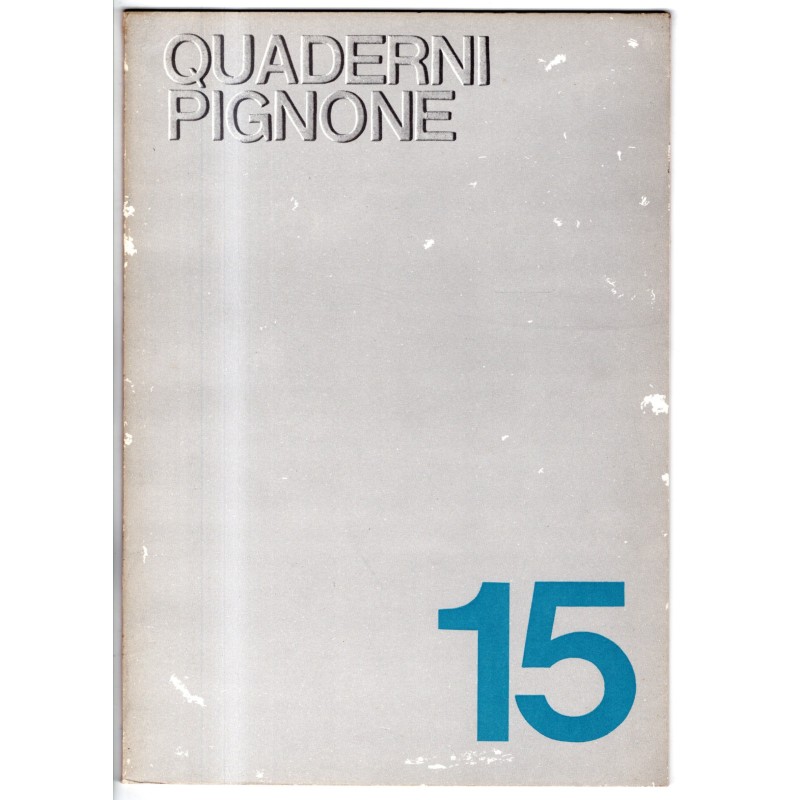 QUADERNI PIGNONE-n 15, maggio-1970