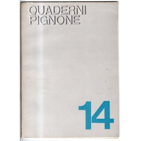 QUADERNI PIGNONE-n 14, agosto-1969