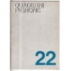 QUADERNI PIGNONE-n 22, novembre-1976