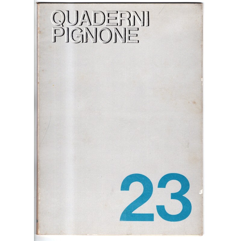QUADERNI PIGNONE-n 23, maggio-1977