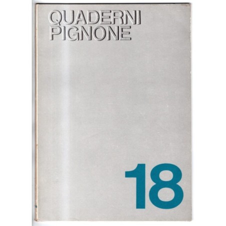QUADERNI PIGNONE-n 18, giugno-1972