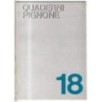 QUADERNI PIGNONE-n 18, giugno-1972