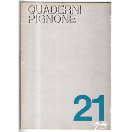 QUADERNI PIGNONE-n 21, novembre-1975