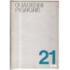 QUADERNI PIGNONE-n 21, novembre-1975