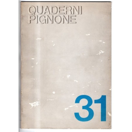QUADERNI PIGNONE-n 31, giugno-1981