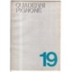 QUADERNI PIGNONE-n 19, luglio-1973