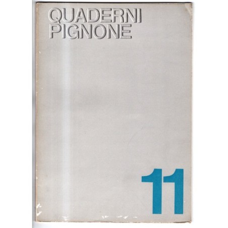 QUADERNI PIGNONE-n 11, agosto-1968