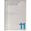 QUADERNI PIGNONE-n 11, agosto-1968