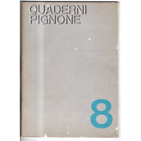 QUADERNI PIGNONE-n 8, agosto-1967