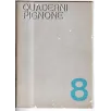 QUADERNI PIGNONE-n 8, agosto-1967