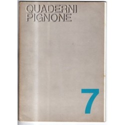 QUADERNI PIGNONE-n 7, aprile-1967