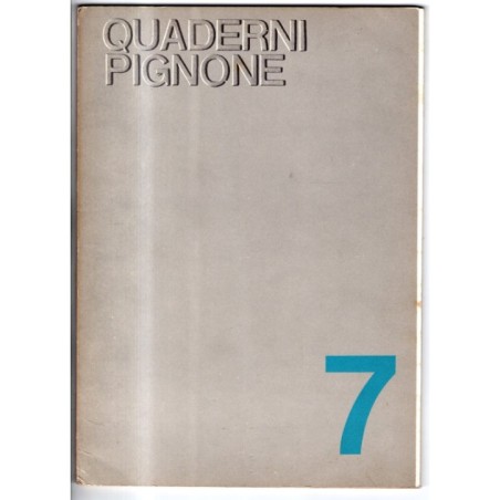 QUADERNI PIGNONE-n 7, aprile-1967