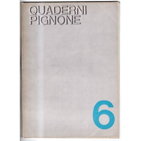 QUADERNI PIGNONE-n 6, dicembre-1966