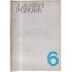 QUADERNI PIGNONE-n 6, dicembre-1966