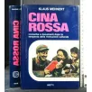 CINA ROSSA
