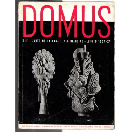 DOMUS. L'ARTE NELLA CASA E NEL GIARDINO-n 115, luglio-1937