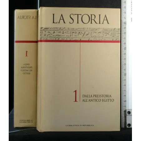LA STORIA VOL. 1 DALLA PREISTORIA ALL'ANTICO EGITTO