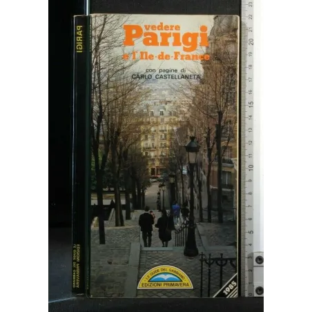 VEDERE PARIGI E L'ILE DE FRANCE