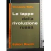 LE TAPPE DELLA RIVOLUZIONE RUSSA