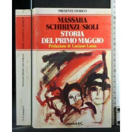 STORIA DEL PRIMO MAGGIO