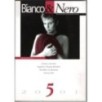 BIANCO & NERO-n 5, settembre/ottobre-2001