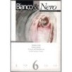 BIANCO & NERO-n 6, novembre/dicembre-1999
