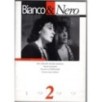 BIANCO & NERO-n 2, marzo/aprile-1999