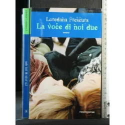 LA VOCE DI NOI DUE