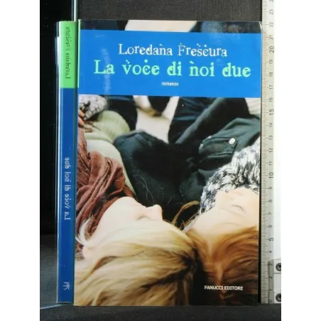 LA VOCE DI NOI DUE
