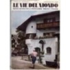 LE VIE DEL MONDO-n 1, gennaio-1941
