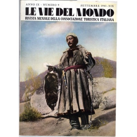 LE VIE DEL MONDO-n 9, settembre-1941