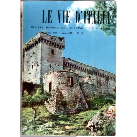 LE VIE D'ITALIA-n 12, dicembre-1953