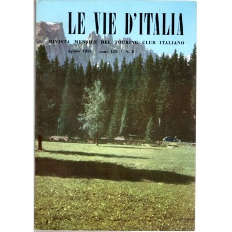 LE VIE D'ITALIA-n 8, agosto-1953